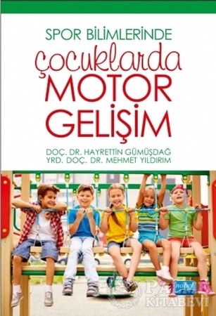 Resim Spor Bilimlerinde Çocuklarda Motor Gelişim
