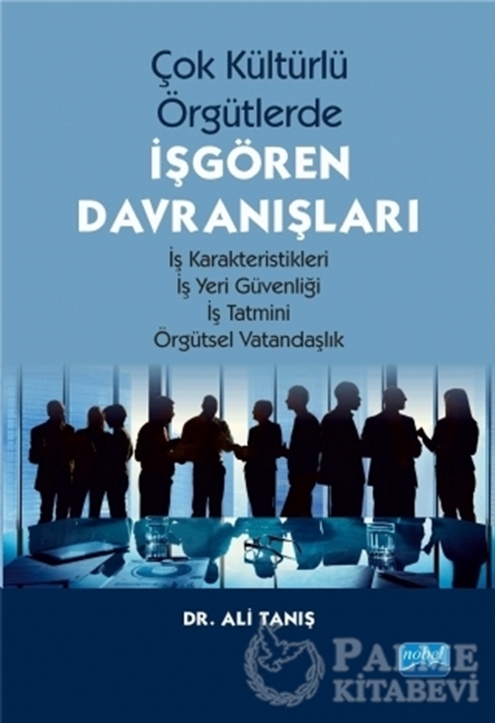 resm Çok Kültürlü Örgütlerde İşgören Davranışları