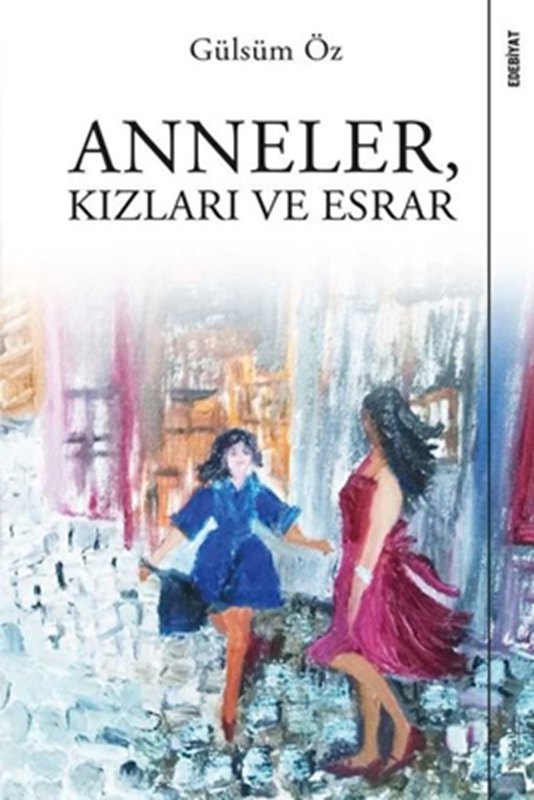 resm Anneler Kızları ve Esrar