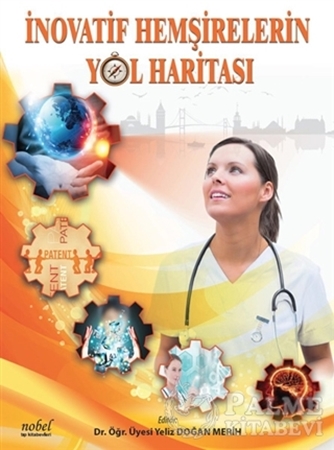 Resim İnovatif Hemşirelerin Yol Haritası