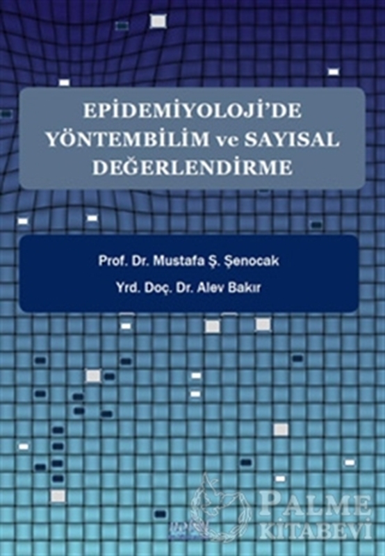 resm Epidemiyoloji’de Yöntembilim ve Sayısal Değerlendirme