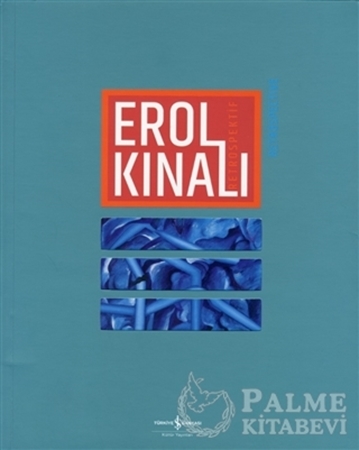 Resim Erol Kınalı - Retrospektif / Retrospective