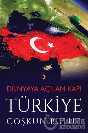 Resim Dünyaya Açılan Kapı Türkiye