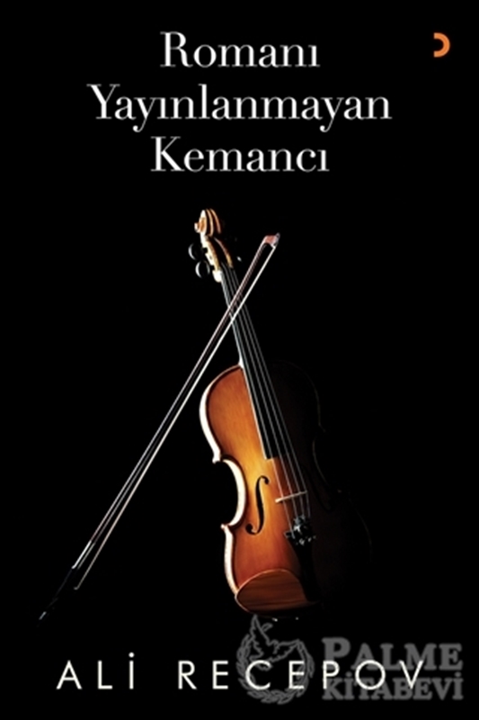 resm Romanı Yayınlanmayan Kemancı