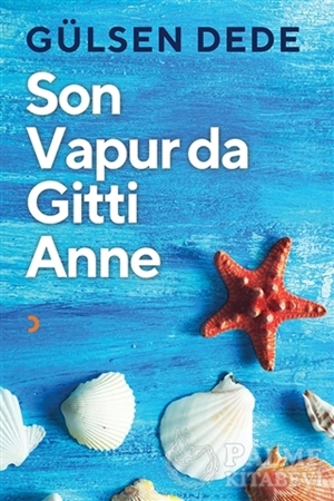 Resim Son Vapur Da Gitti Anne