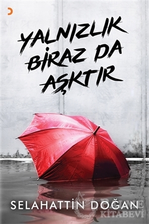 Resim Yalnızlık Biraz da Aşktır