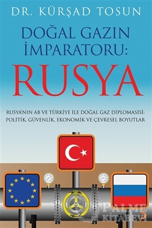 Resim Doğal Gazın İmparatoru: Rusya