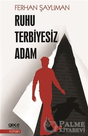 Resim Ruhu Terbiyesiz Adam