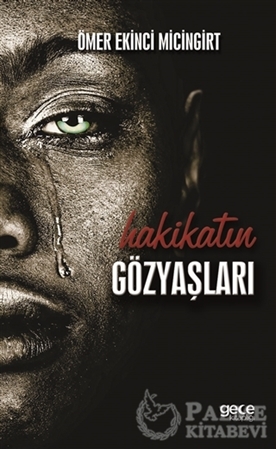 Resim Hakikatin Gözyaşları