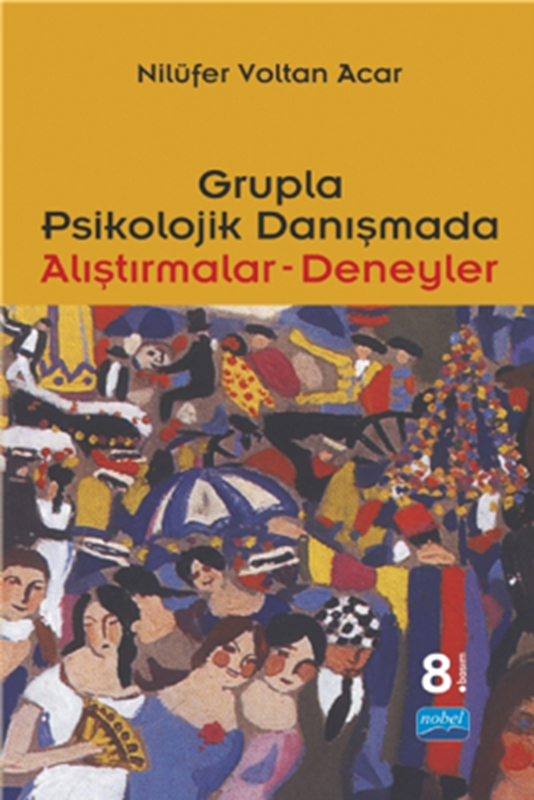 resm Grupla Psikolojik Danışmada Alıştırmalar Deneyler