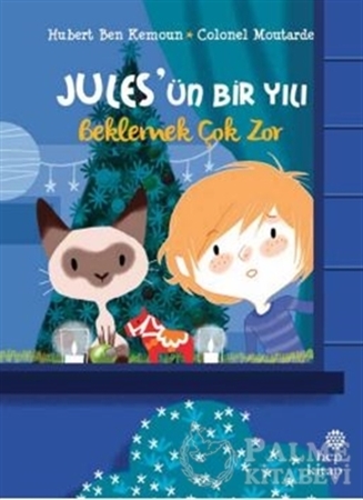 Resim Beklemek Çok Zor - Jules’ün Bir Yılı