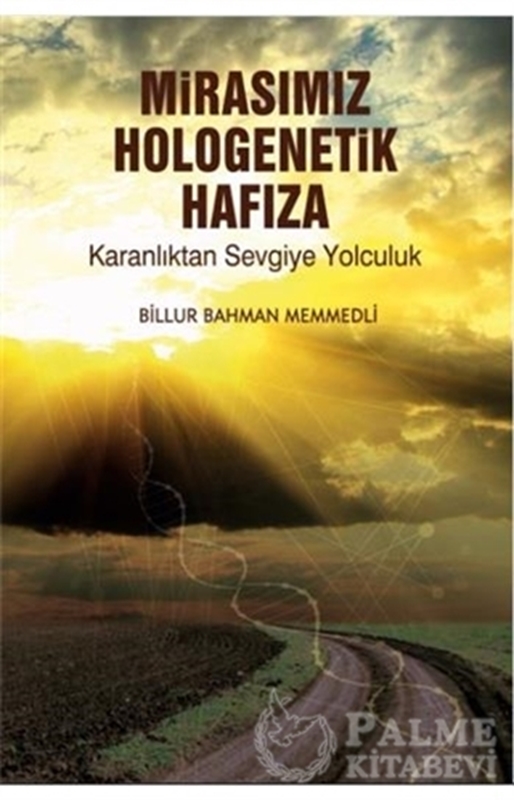 resm Mirasımız Hologenetik Hafıza