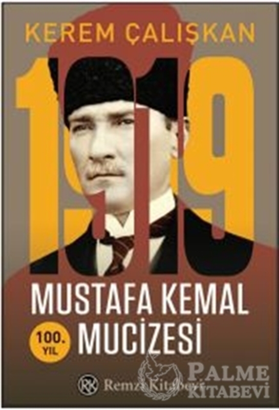 resm 1919 Mustafa Kemal Mucizesi