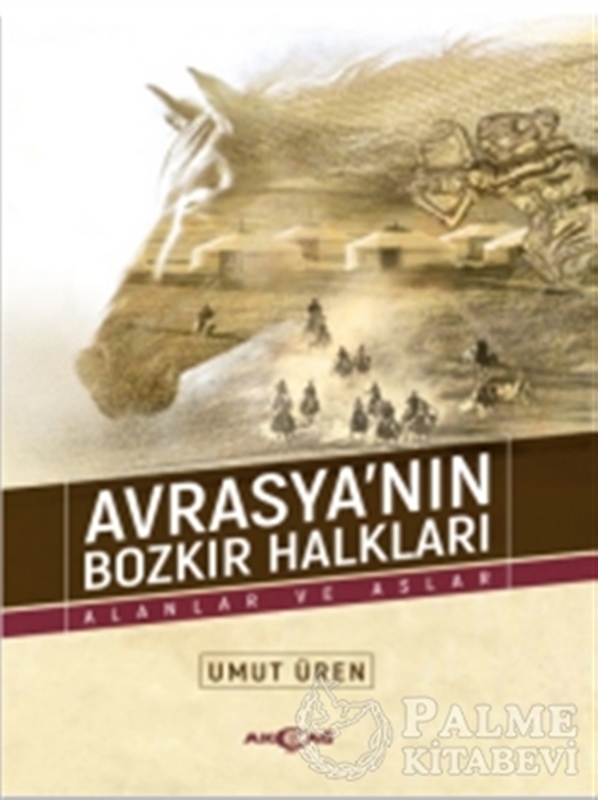 resm Avrasya'nın Bozkır Halkları