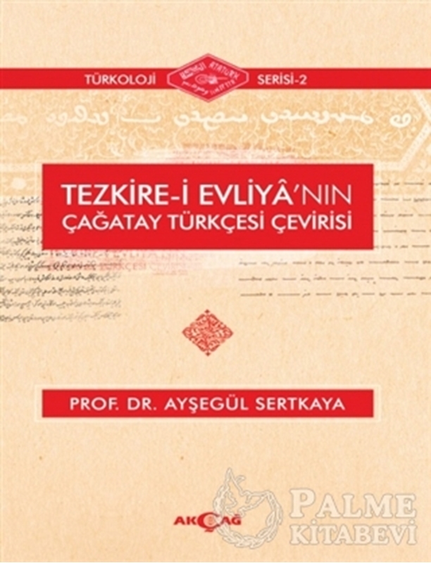 resm Tezkire-i Evliya'nın Çağatay Türkçesi Çevirisi