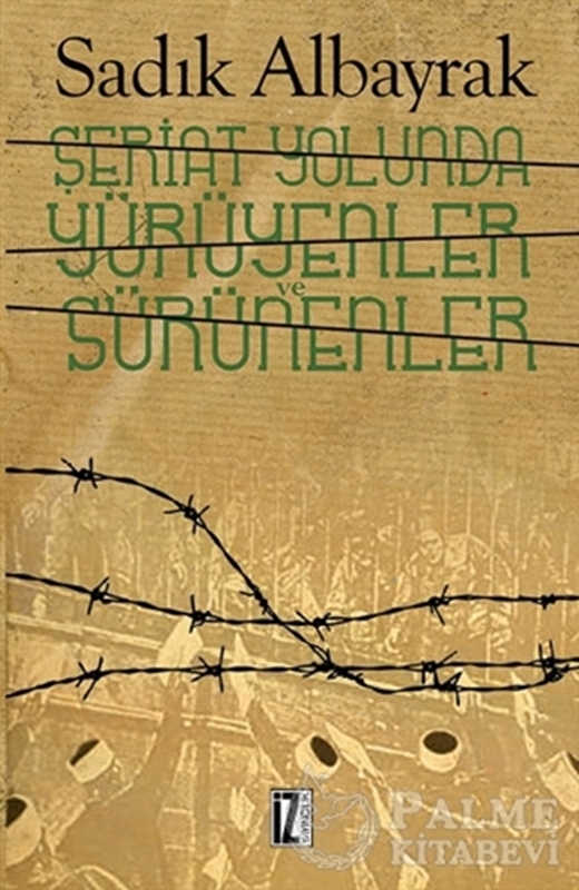 resm Şeriat Yolunda Yürüyenler ve Sürünenler