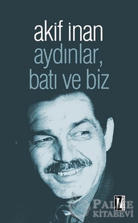 Resim Aydınlar, Batı ve Biz