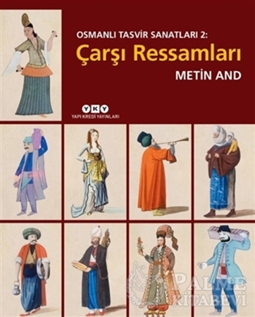 Resim Çarşı Ressamları - Osmanlı Tasvir Sanatları 2
