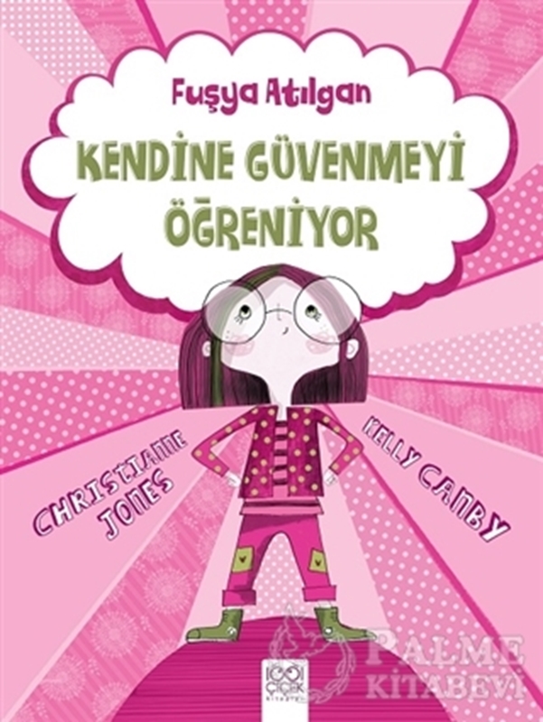 resm Fuşya Atılgan Kendine Güvenmeyi Öğreniyor