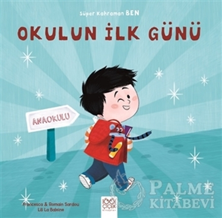 Resim Okulun İlk Günü - Süper Kahraman Ben