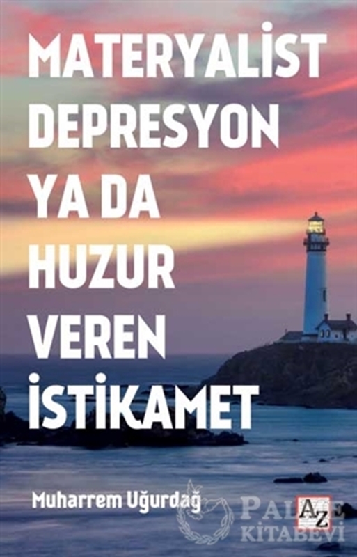 resm Materyalist Depresyon ya da Huzur Veren İstikamet