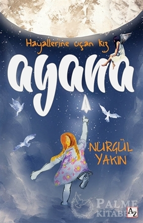 Resim Ayana - Hayallerine Uçan Kız