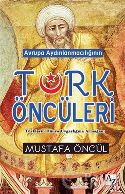 resm Avrupa Aydınlanmacılığının Türk Öncüleri