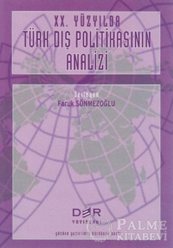 resm 20. Yüzyılda Türk Dış Politikasının Analizi