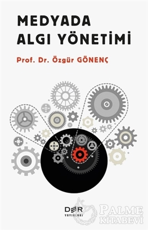 resm Medyada Algı Yönetimi