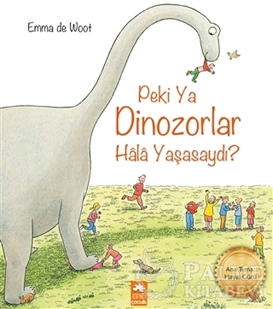 Resim Peki Ya Dinozorlar Hala Yaşasaydı?