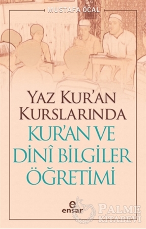 Resim Yaz Kur’an Kurslarında Kur’an ve Dini Bilgiler Öğretimi