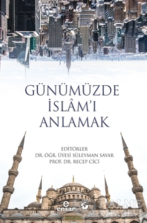 Resim Günümüzde İslam’ı Anlamak