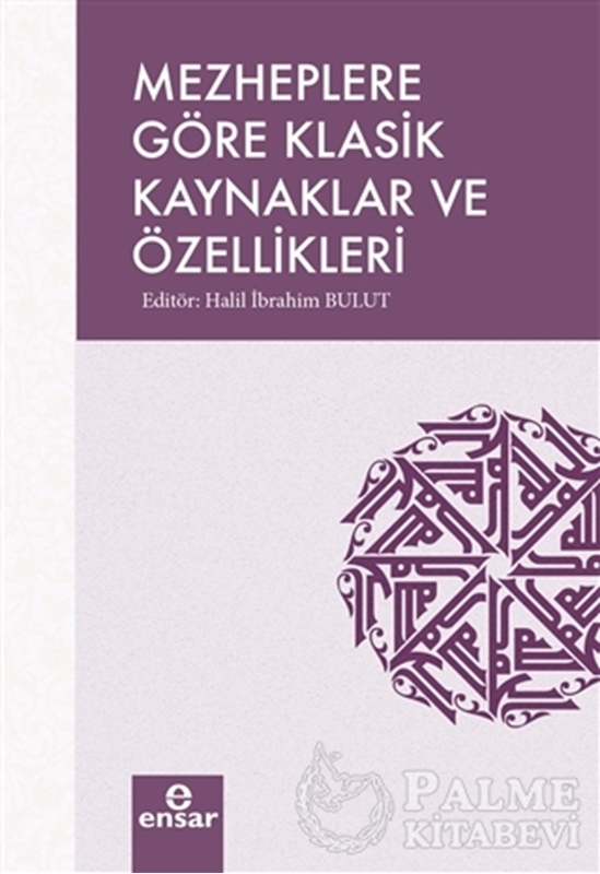 resm Mezheplere Göre Klasik Kaynaklar ve Özellikleri