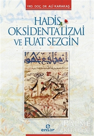 Resim Hadis Oksidentalizmi ve Fuat Sezgin