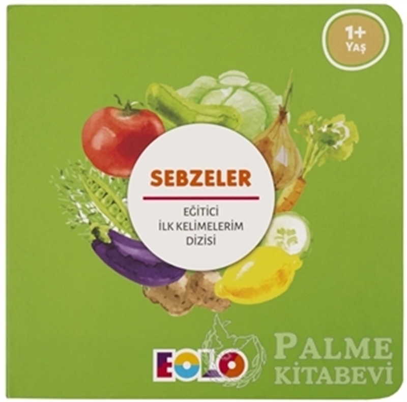 resm Sebzeler - Eğitici İlk Kelimelerim Dizisi