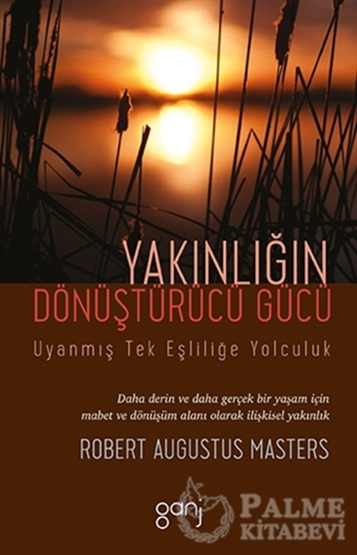 resm Yakınlığın Dönüştürücü Gücü - Uyanmış Tek Eşliliğe Yolculuk