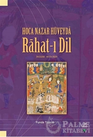 Resim Hoca Nazar Hüveyda Rahat-ı Dil