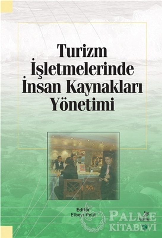 resm Turizm İşletmelerinde İnsan Kaynakları Yönetimi