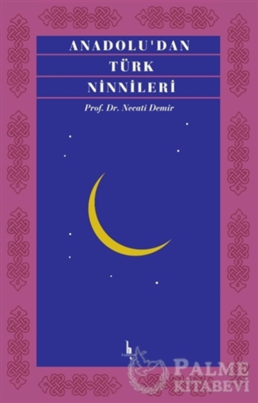 resm Anadolu’dan Türk Ninnileri