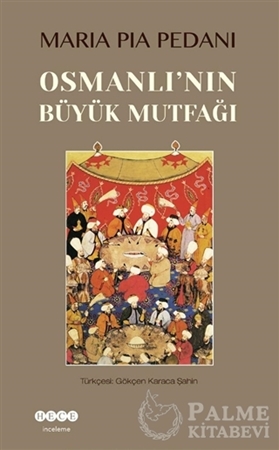 Resim Osmanlı'nın Büyük Mutfağı