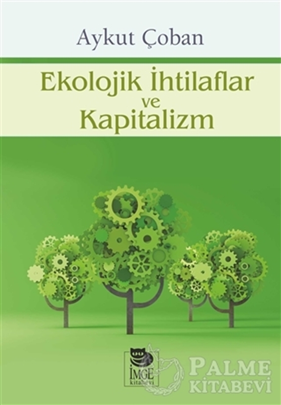 resm Ekolojik İhtilaflar ve Kapitalizm