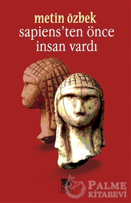 resm Sapiens’ten Önce İnsan Vardı