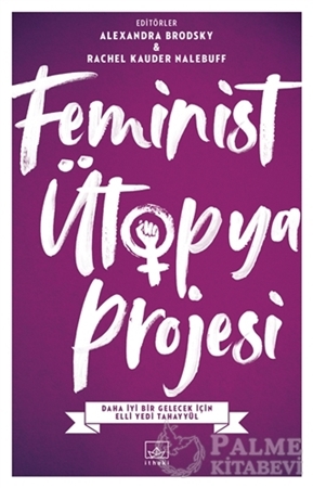 Resim Feminist Ütopya Projesi