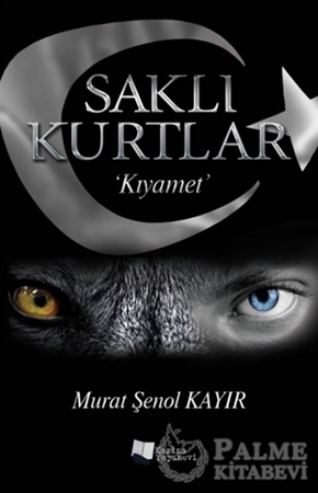 Resim Saklı Kurtlar: Kıyamet