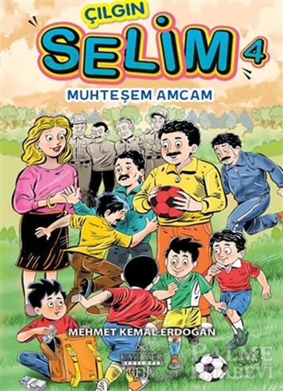 resm Muhteşem Amcam - Çılgın Selim 4