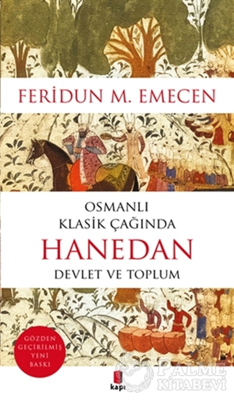 resm Osmanlı Klasik Çağında Hanedan Devlet ve Toplum