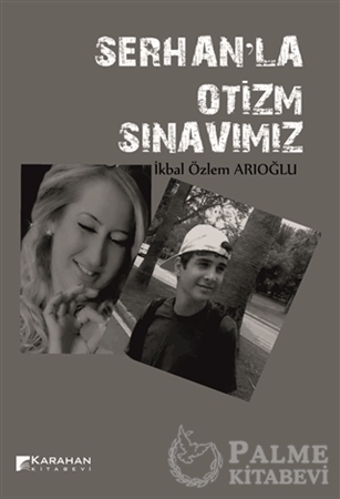 Resim Serhan'la Otizm Sınavımız