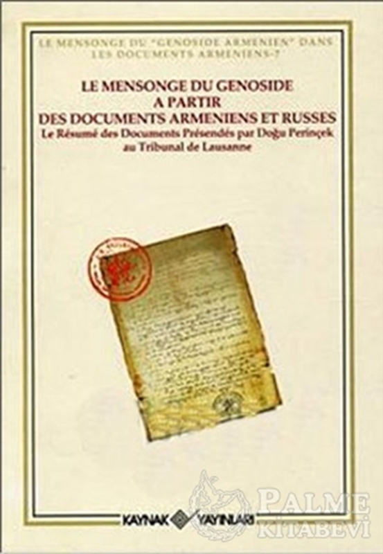 resm Le Mensonge du Genoside a Partir Des Documents Armeniens et Russes