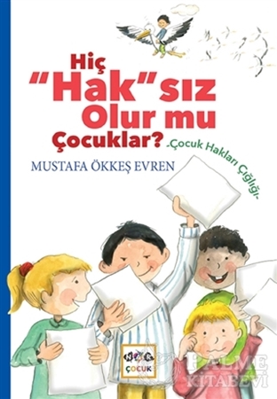 Resim Hiç Hak'sız Olur mu Çocuklar?