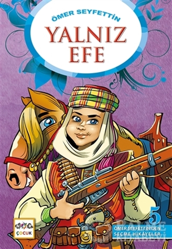 resm Yalnız Efe - Ömer Seyfettin'den Seçme Hikayeler 5